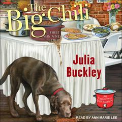 The Big Chili Audiobook, by Julia Buckley