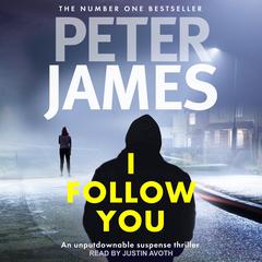 I Follow You Audiobook, by Peter James