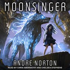 Moonsinger Audiobook, by Andre Norton
