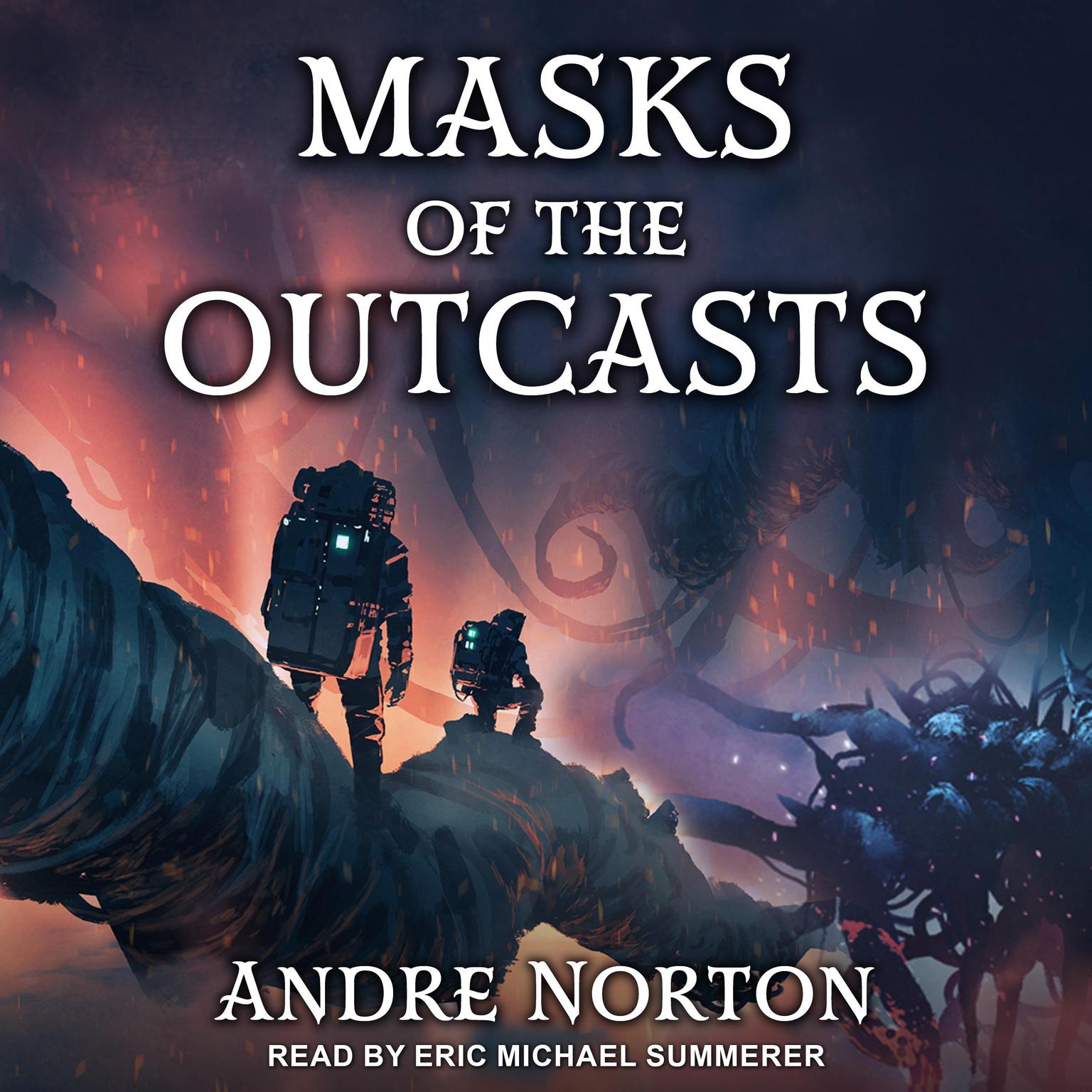 Masks of the Outcasts Audiobook, by Andre Norton
