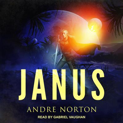 Janus Audiobook, by Andre Norton