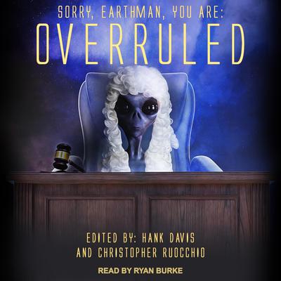 Overruled! Audiobook, by Christopher Ruocchio