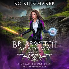 A Dream Before Dawn Audiobook, by KC Kingmaker