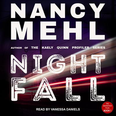 Night Fall Audiobook, by Nancy Mehl