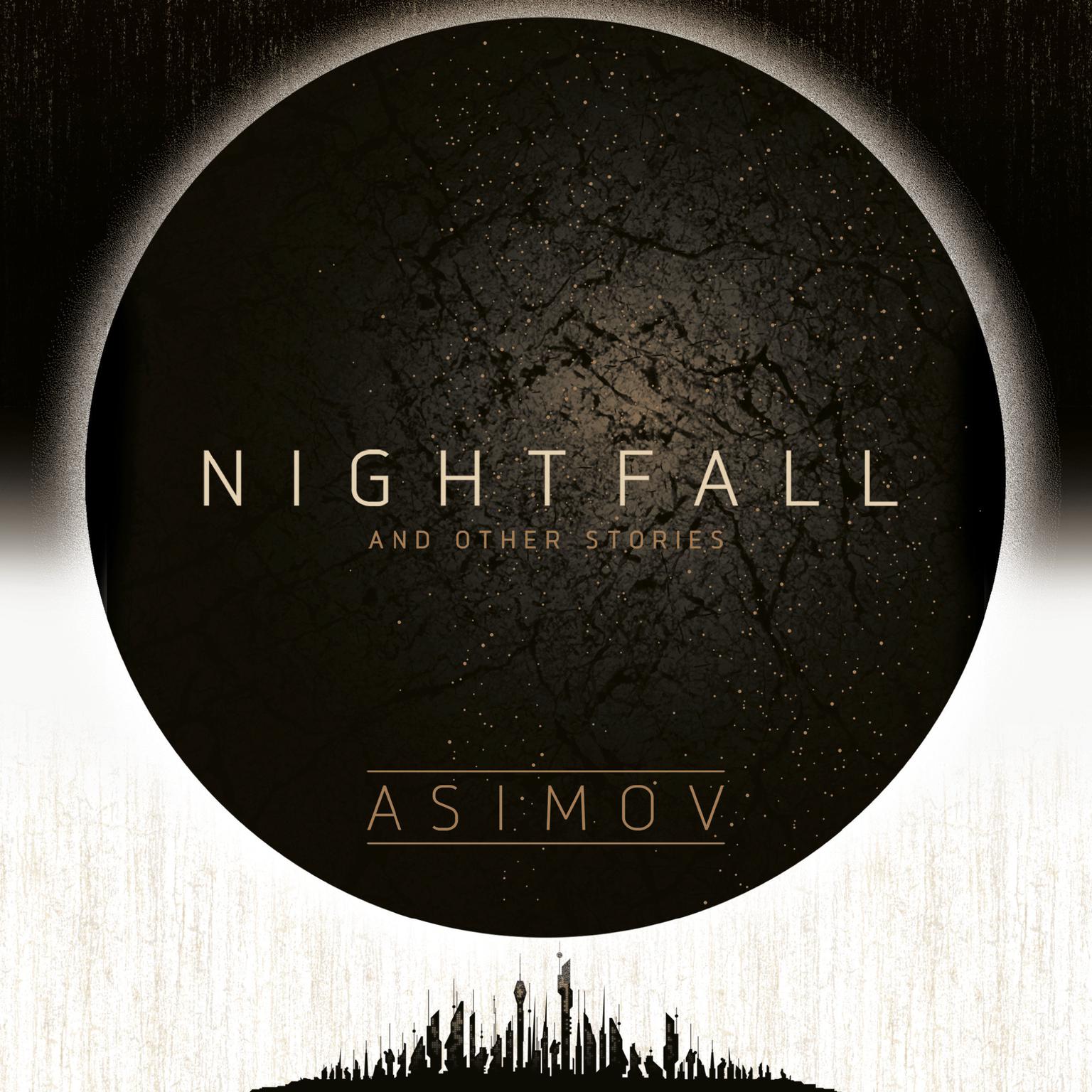 Nightfall and Other Stories Audiobook, by Isaac Asimov
