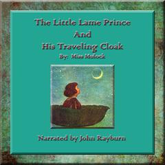 The Little Lame Prince Audiobook, by Dinah  Maria Mulock Craik