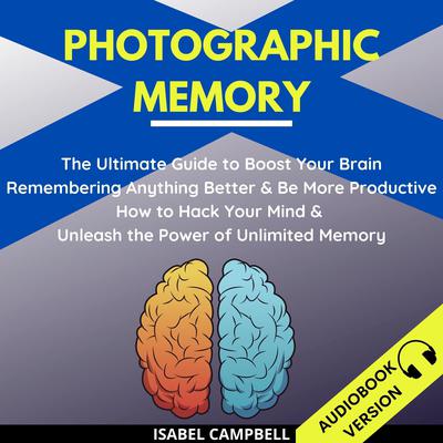 Photographic Memory Audiobook, by Isabel Campbell