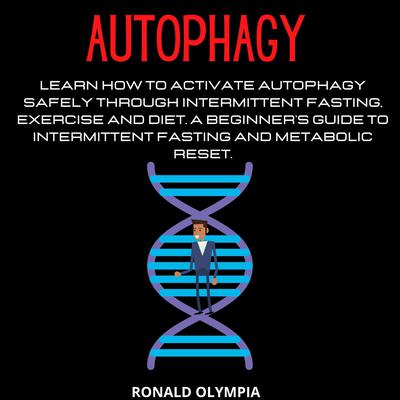 Autophagy Audiobook, by Ronald Olympia