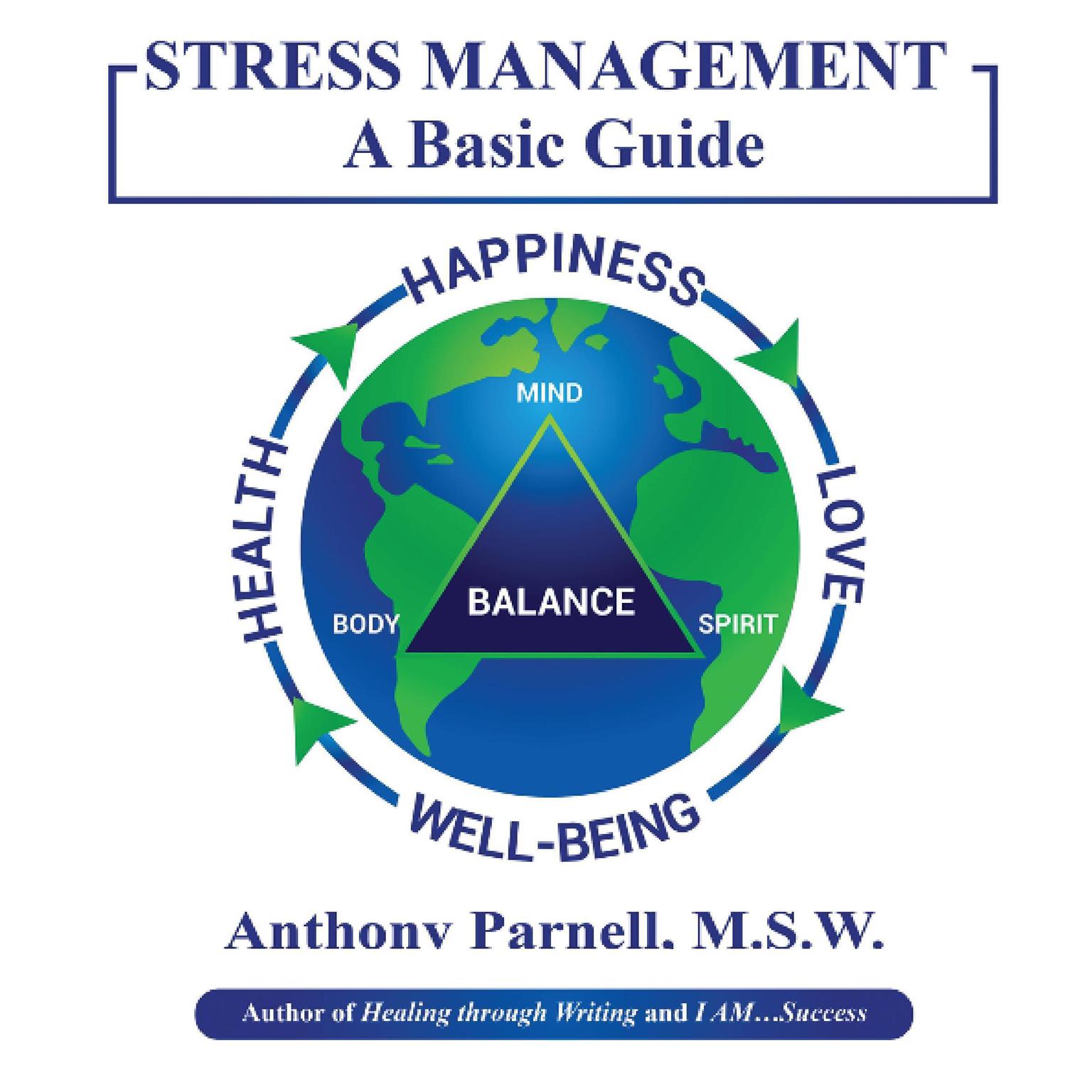 STRESS MANAGEMENT: A Basic Guide (Abridged) Audiobook, by Anthony Dwane Parnell