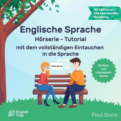 Englische Sprache Hörserie - Tutorial Audiobook, by 