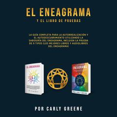 El Eneagrama y el libro de pruebas Audiobook, by Carly Greene
