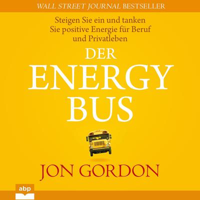 Der Energy Bus Audiobook, by Jon Gordon
