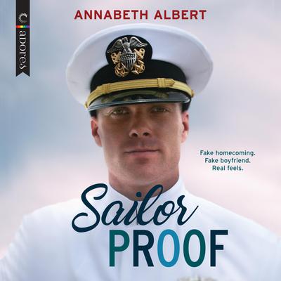 Sailor Proof Audiobook, by Annabeth Albert