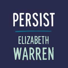 Persist Audiobook, by Elizabeth Warren