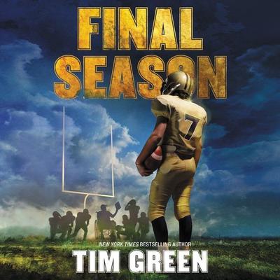 Final Season Audiobook, by Tim Green