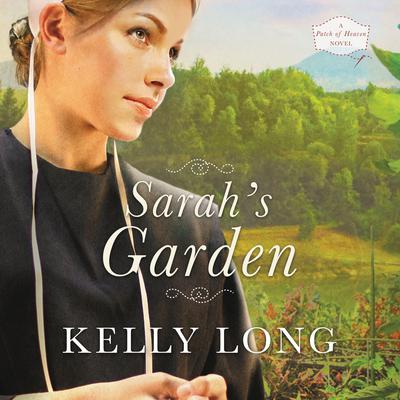 Sarah's Garden Audiobook, by Kelly Long