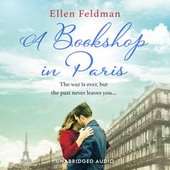 A Bookshop in Paris Audiobook, by Ellen Feldman