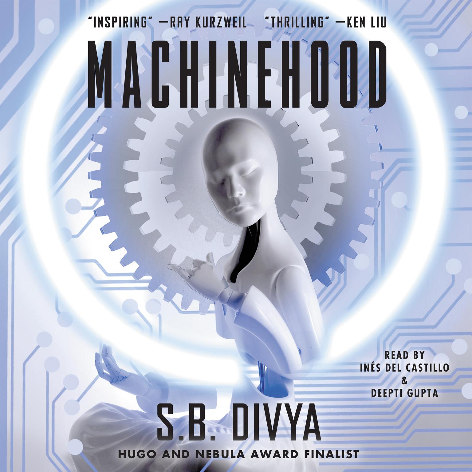 Machinehood Audiobook, by S. B. Divya