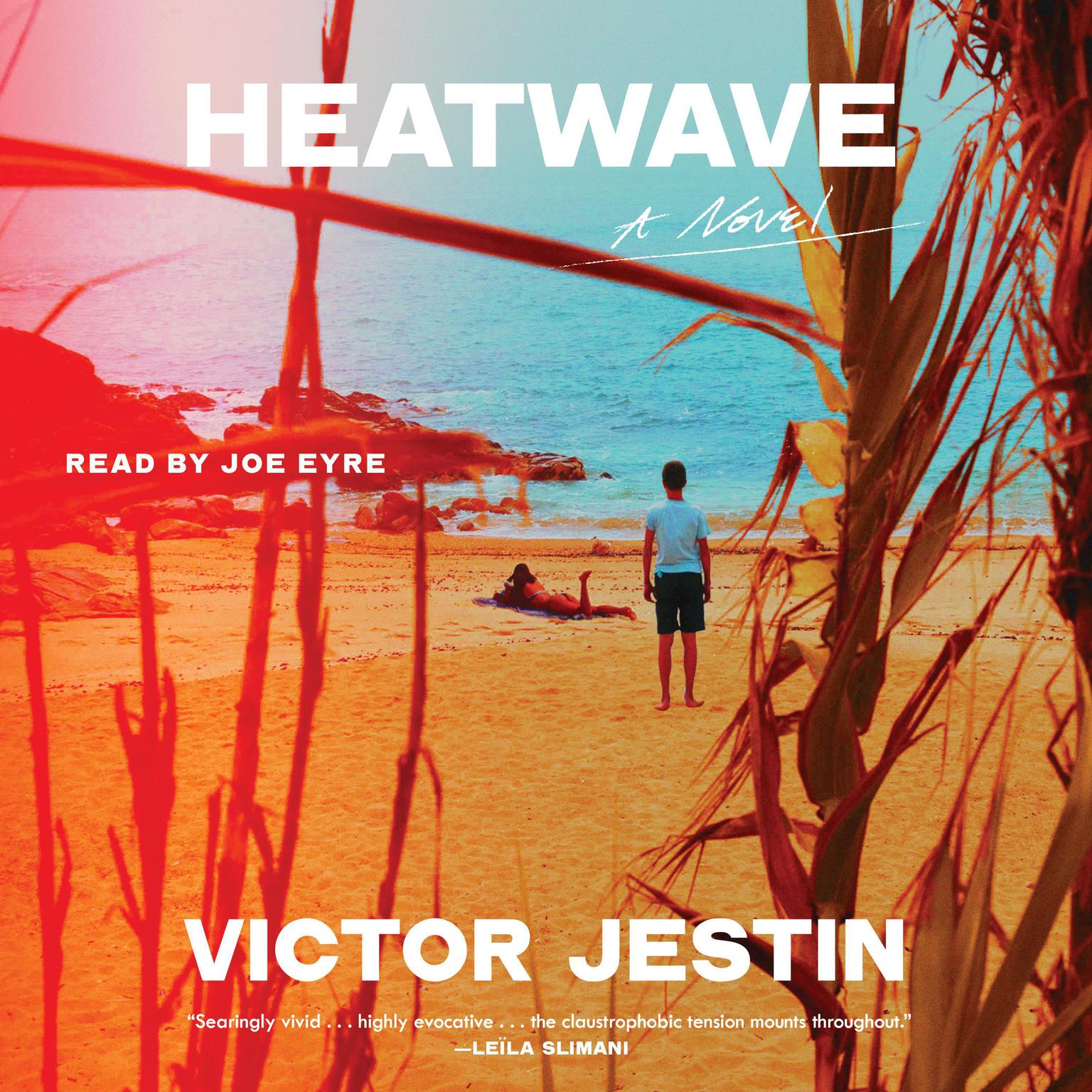 Heatwave: A Novel Audiobook, by Victor Jestin