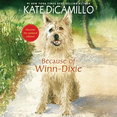 Because of Winn-Dixie Audiobook, by Kate DiCamillo
