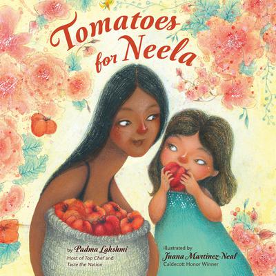 Tomatoes for Neela Audiobook, by Padma Lakshmi