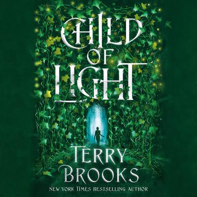 Child of Light Audiobook, by Terry Brooks