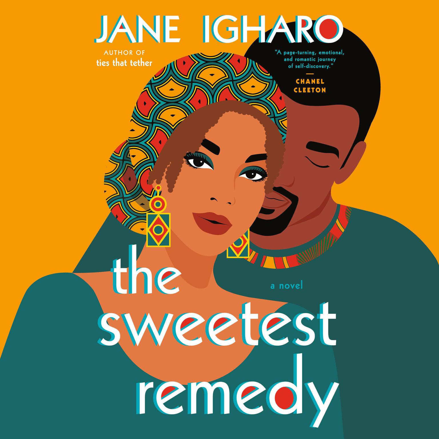The Sweetest Remedy Audiobook, by Jane Igharo