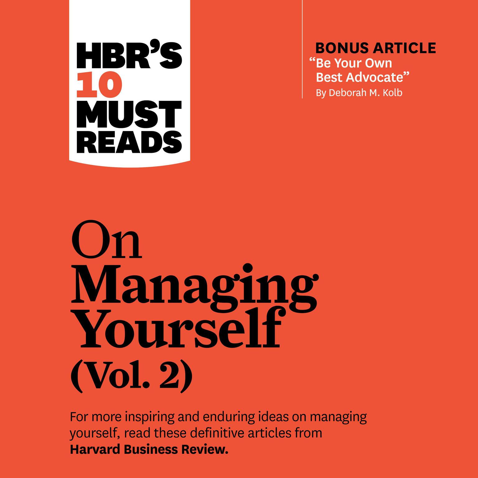 HBRs 10 Must Reads on Managing Yourself, Vol. 2 Audiobook, by Harvard Business Review