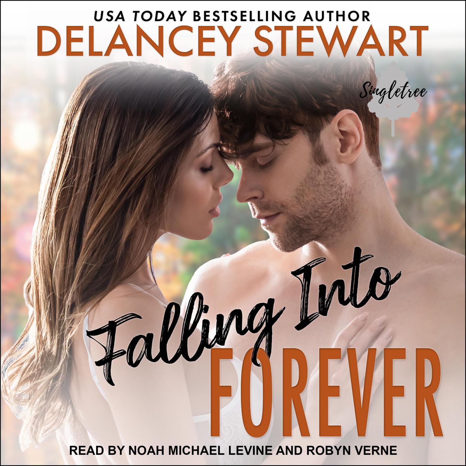 Falling into Forever Audiobook, by Delancey Stewart