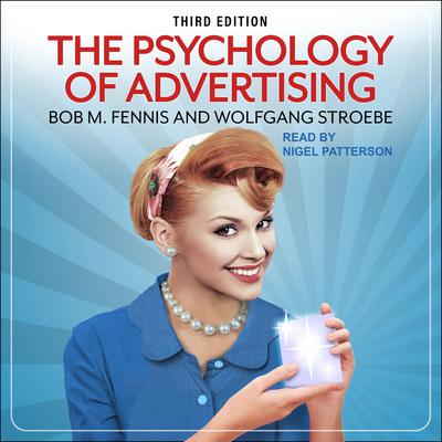 The Psychology of Advertising: 3rd Edition Audiobook, by Wolfgang Stroebe
