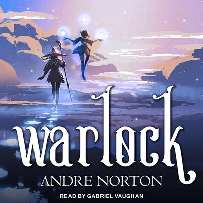 Warlock Audiobook, by Andre Norton