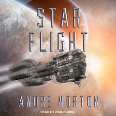 Star Flight Audiobook, by Andre Norton