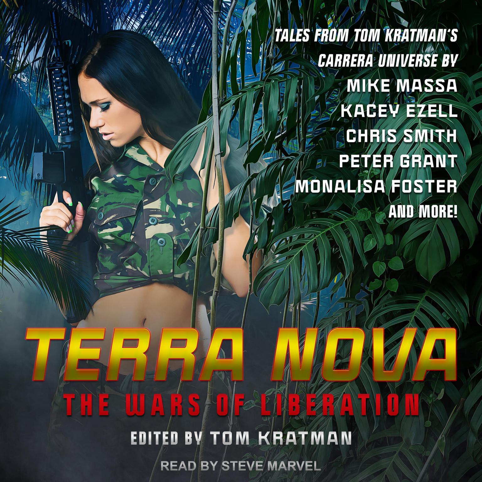 Terra Nova: The Wars of Liberation Audiobook, by Tom Kratman
