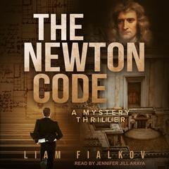 The Newton Code: A Mystery Thriller Audiobook, by 