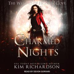 Charmed Nights Audiobook, by Kim Richardson