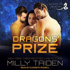 Dragons Prize Audiobook, by Milly Taiden