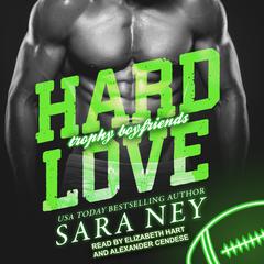 Hard Love Audiobook, by 