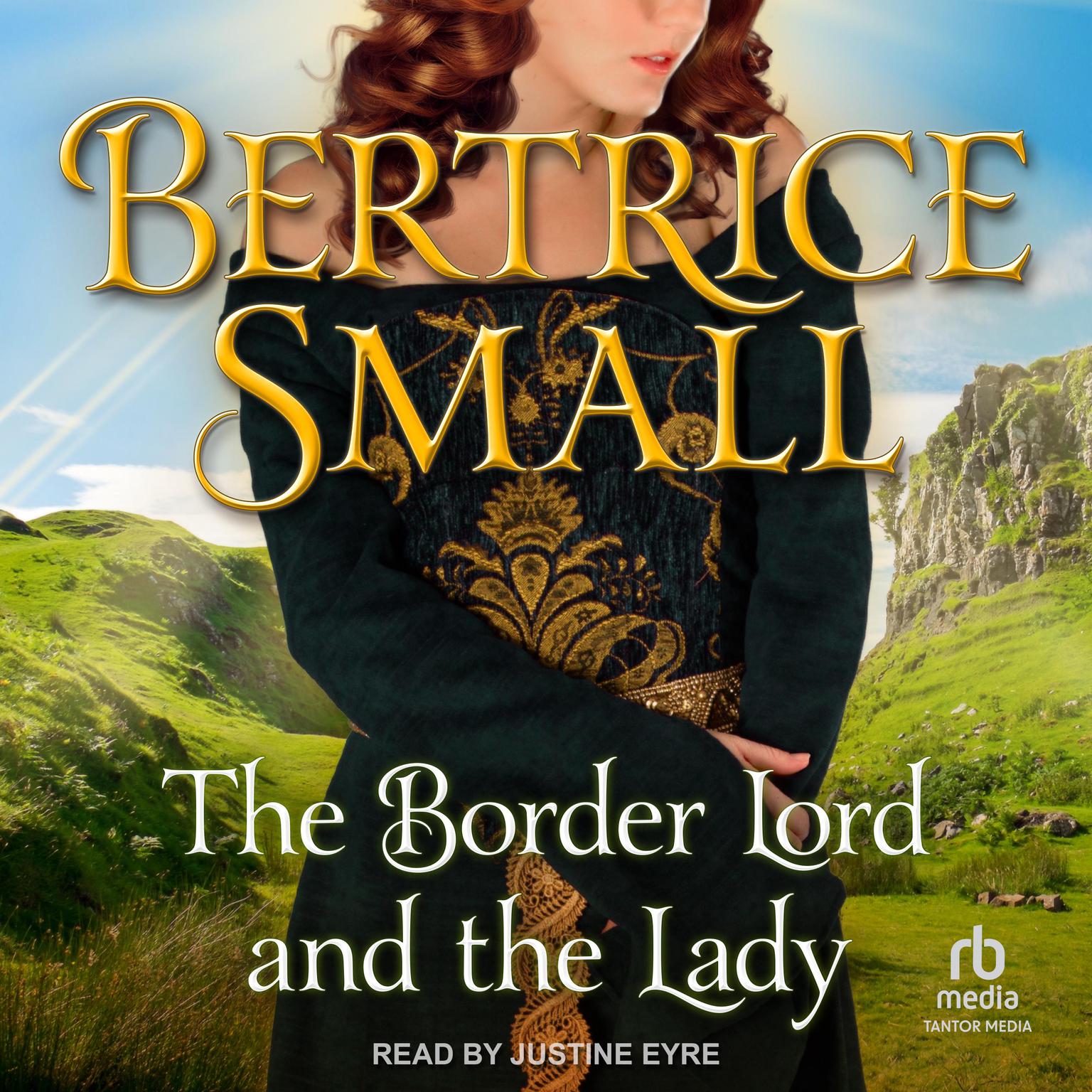 The Border Lord and the Lady Audiobook, by Bertrice Small