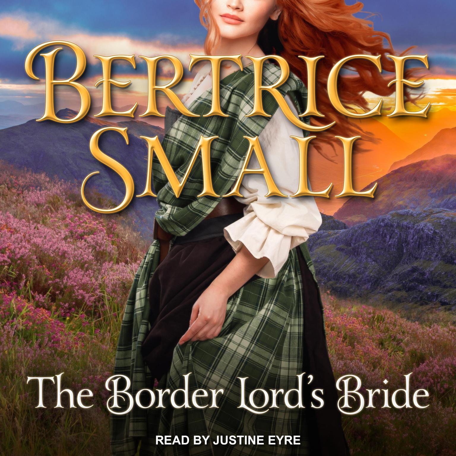 The Border Lords Bride Audiobook, by Bertrice Small