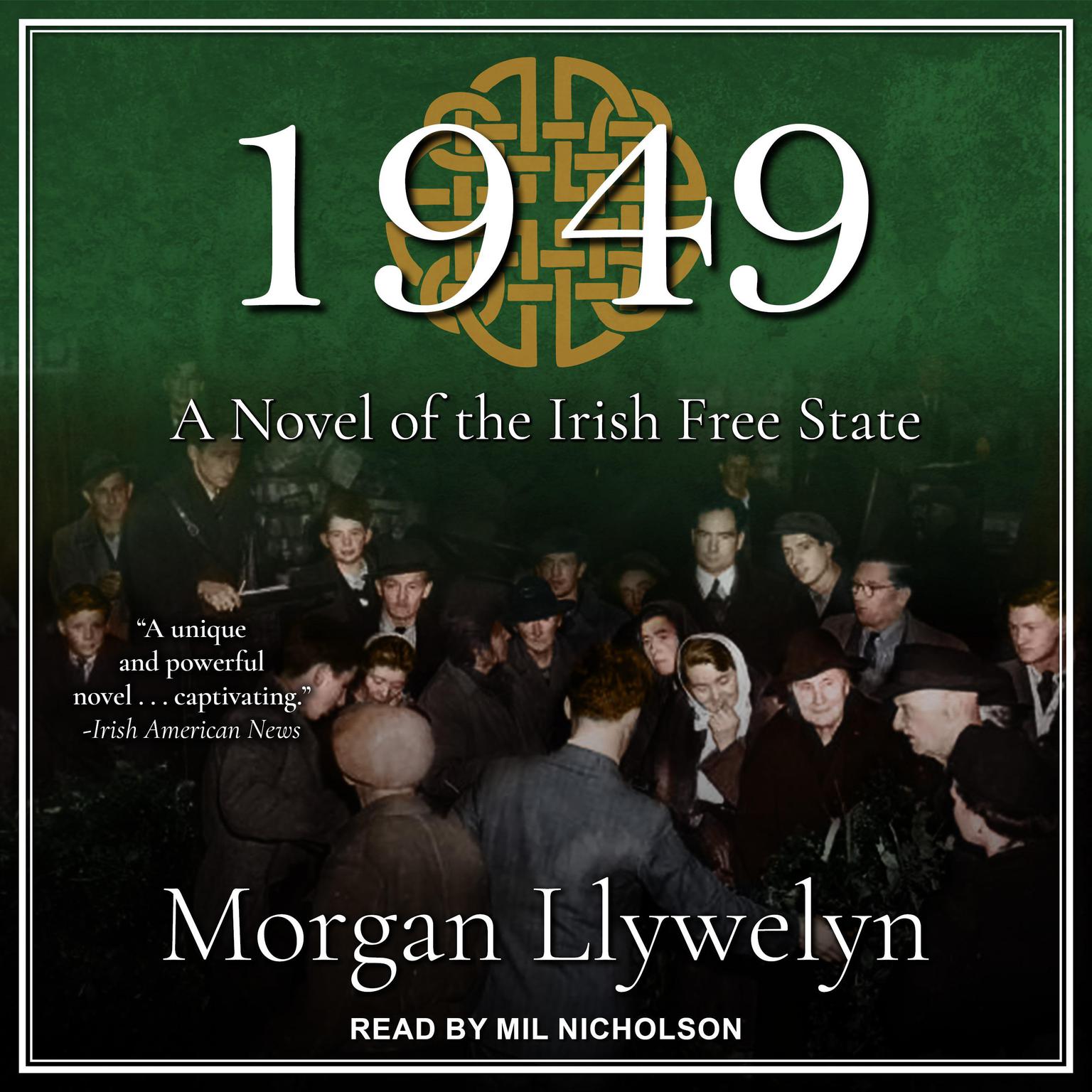 1949: A Novel of the Irish Free State Audiobook, by Morgan Llywelyn
