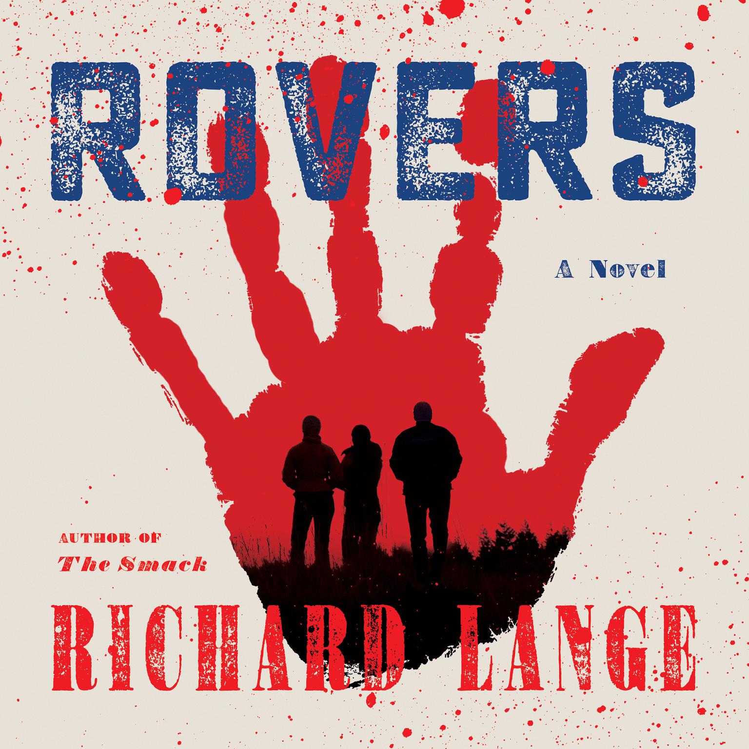 Rovers Audiobook, by Richard Lange