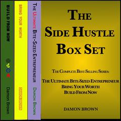 Damon Browns The Side Hustle Box Set Audiobook, by Damon Brown