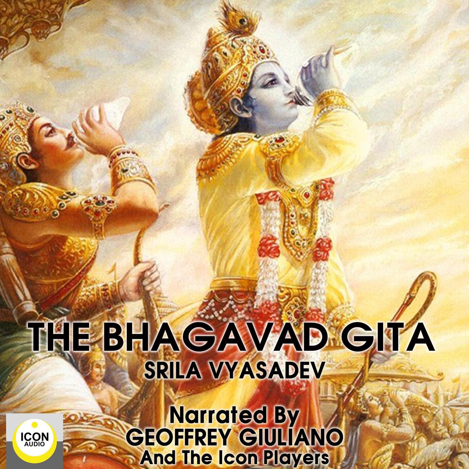 The Bhagavad Gita Audiobook, by Srila Vyasadev
