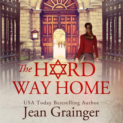 The Hard Way Home Audiobook, by Jean Grainger