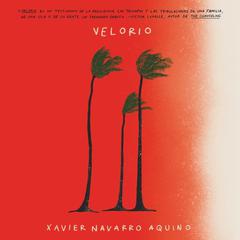 Velorio (Spanish edition) Audiobook, by Xavier Navarro Aquino