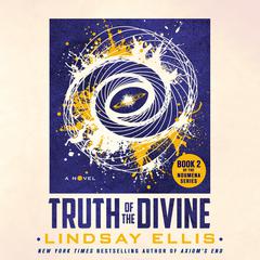Truth of the Divine: A Novel Audiobook, by 