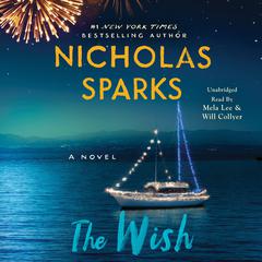 The Wish: A Novel Audiobook, by Nicholas Sparks