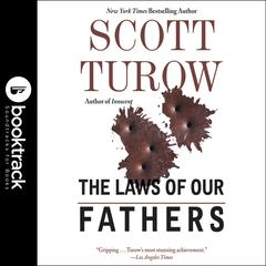 The Laws of Our Fathers Audiobook, by Scott Turow