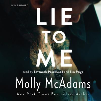 Lie to Me Audiobook, by Molly McAdams