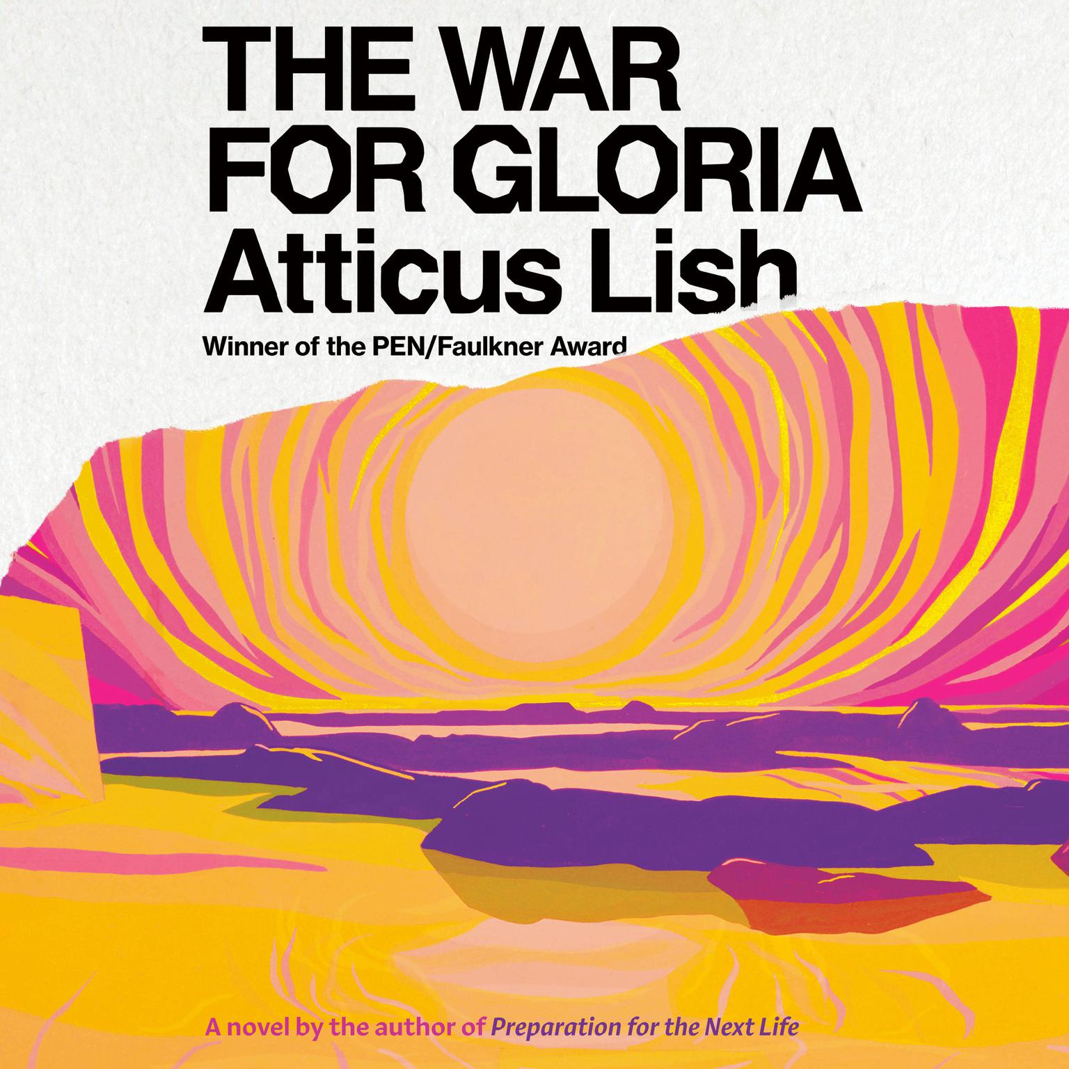 The War for Gloria: A novel Audiobook, by Atticus Lish